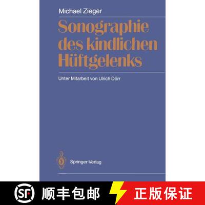 【3-4周达】Sonographie des kindlichen Hüftgelenks [9783642746604]