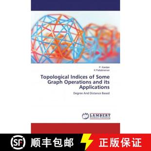 Applications Operations and Graph Indices Some 9783659545245 预订 its Topological