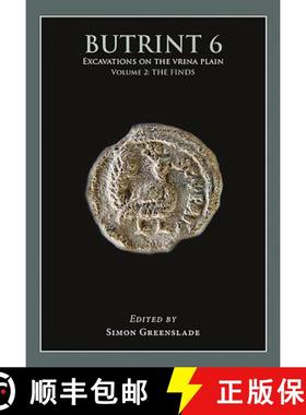 【3-4周达】Butrint 6: Excavations on the Vrina Plain: Volume 2 - The Finds [9781789252170]