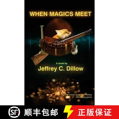 【3-4周达】When Magics Meet: a High Fantasy novel [9780996615402]