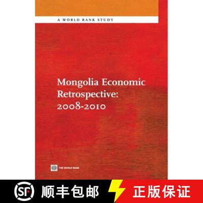 预订 Mongolia Economic Retrospective: 2008-2010: 2008-2010 [9780821385401]