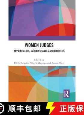 【3-4周达】Women Judges: Appointments, Career Chances and Barriers [9781032736235]