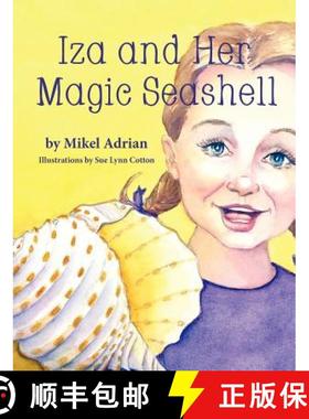 【3-4周达】Iza and Her Magic Seashell [9781614930778]