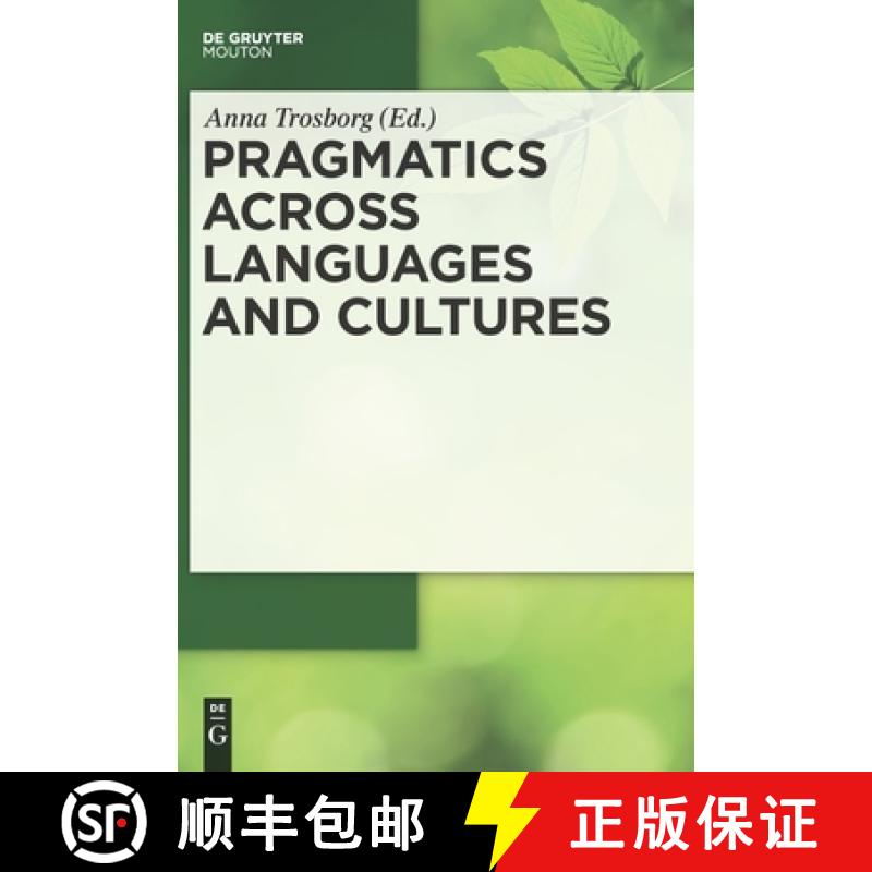 【2-3周达】Pragmatics across Languages and Cultures [9783110214437]