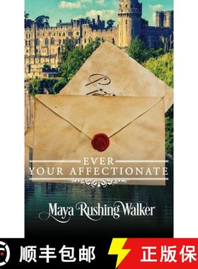 【3-4周达】Ever Your Affectionate: Hardcover Edition [9781953613127]