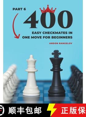 预订 400 Easy Checkmates in One Move for Beginners, Part 6 [9798201602703]