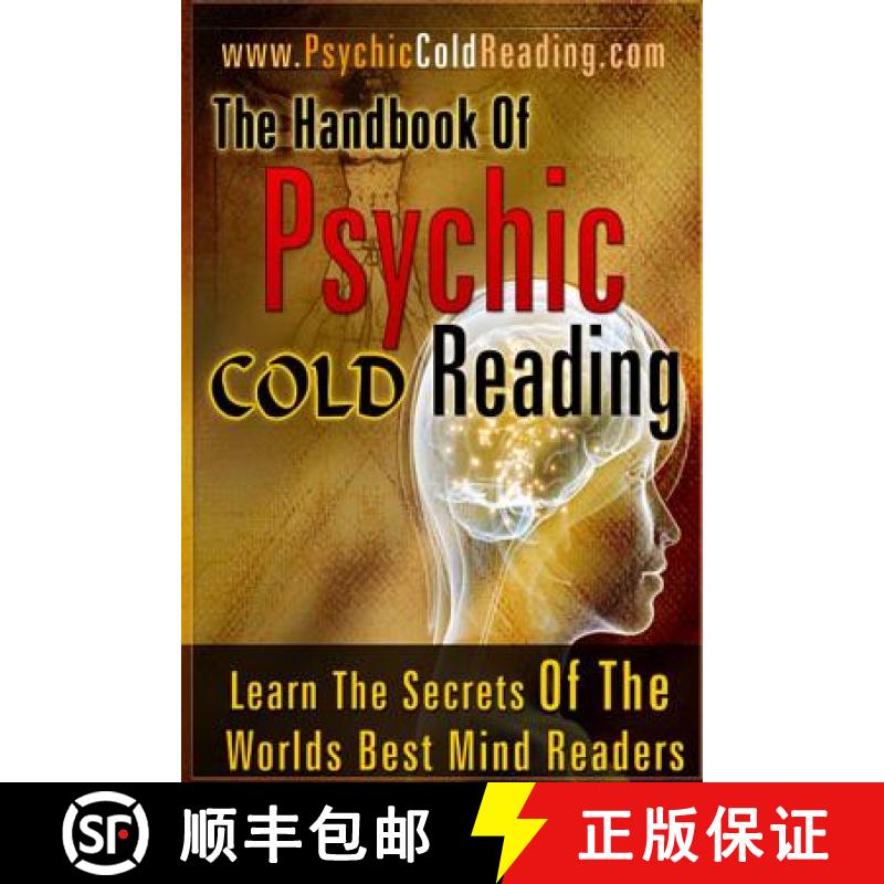 【3-4周达】The Handbook Of Psychic Cold Reading: Psychic Reading For The Non-Psychic [9781449906221]