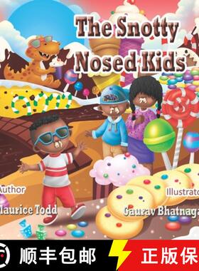 预订 The Snotty Nosed Kids [9781736391419]