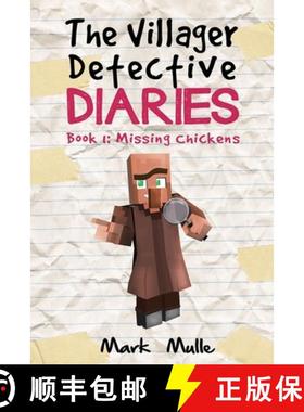 【3-4周达】The Villager Detective Diaries  Book 1: The Missing Chickens [9798869361943]