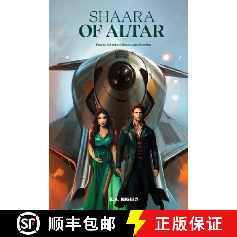 【3-4周达】Shaara of Altar: Book 2 of the Shaarvan Series [9781917736114]