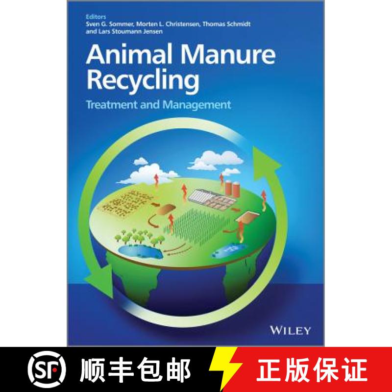 【2-3周达】Animal Manure Recycling - Treatment And Management [Wiley化学化工] [9781118488539]