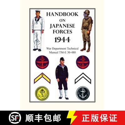 【3-4周达】Handbook on Japanese Forces 1944: War Department Technical Manual TM-E 30-480 [9781783317264]