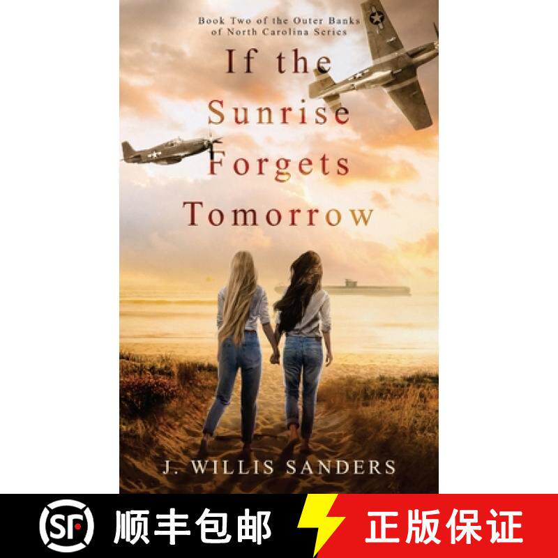预订 If the Sunrise Forgets Tomorrow [9781954763135]