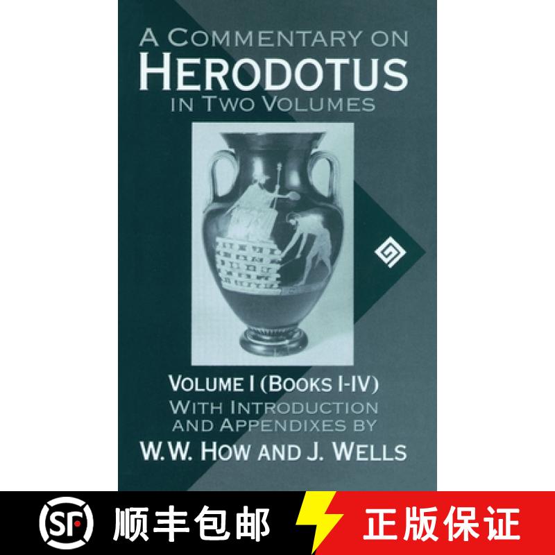 【3-4周达】Commentary on Herodotus: Volume I: Books I-IV: - A Commentary on Herodotus: Volume I: Book... [9780198143840]