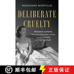 Murder 4周达 Truman Cruelty the and Wife Deliberate Millionaire 9781982153748 Century Capote