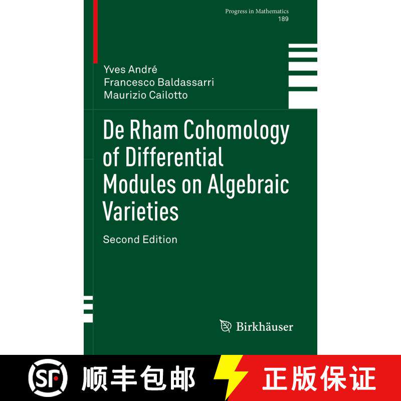 【3-4周达】De Rham Cohomology of Differential Modules on Algebraic Varieties (Second Edition 2020) [9783030397210] - 实物图