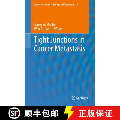 【3-4周达】Tight Junctions in Cancer Metastasis [9789400798069]