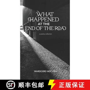 【3-4周达】What Happened At The End of the Road: A Poetry Collection [9789914493566]