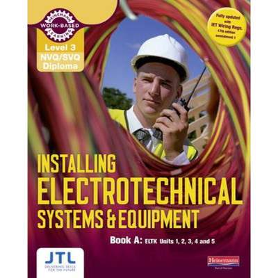 【4周达】Level 3 NVQ/SVQ Diploma Installing Electrotechnical Systems and Equipment Candidate Handbook... [9780435031268]