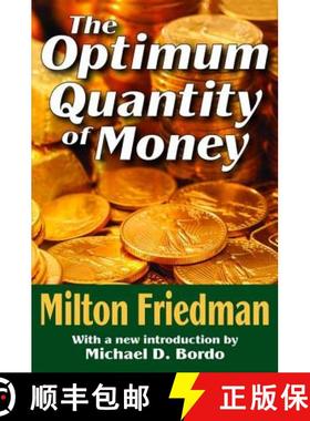 【3-4周达】The Optimum Quantity of Money [9781138537217]