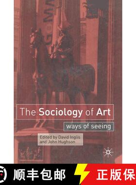【3-4周达】The Sociology of Art : Ways of Seeing [9780333962671]