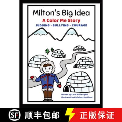 【3-4周达】Milton's Big Idea: A Color Me Story About judging, bullying and courage! [9798869142610]