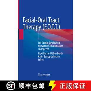 Oral F.O.T.T. Facial Communication 9783030516369 Nonverbal Tract 4周达 Eating For Therapy and... Swallowing
