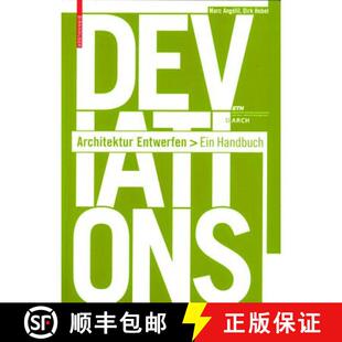 【3-4周达】Deviations – Architektur Entwerfen – Ein Handbuch [9783764388317]