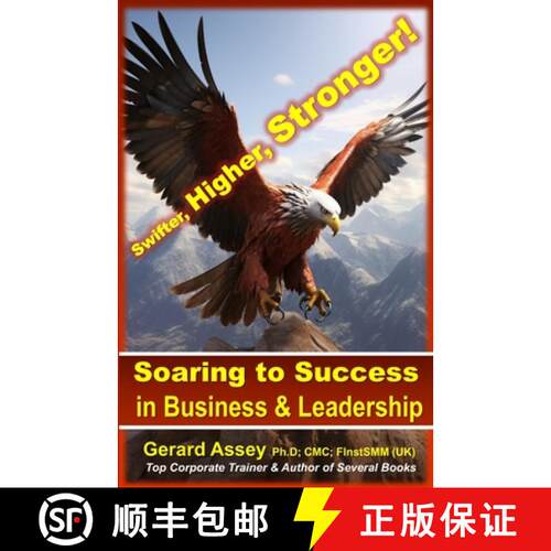 【3-4周达】Soaring to Success in Business & Leadership: Swifter, Higher, Stronger! [9789392492990]