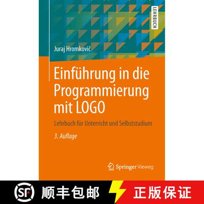 【3-4周达】Einführung in die Programmierung mit LOGO : Lehrbuch für Unterricht und Selbststudium (3... [9783658048310]