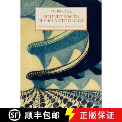 【3-4周达】Faber Music Soundtracks Piano Anthology [9780571541201]