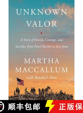 【3-4周达】Unknown Valor: A Story of Family, Courage, and Sacrifice from Pearl Harbor to Iwo Jima [9780062853868]