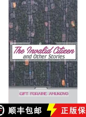 预订 The Invalid Citizen and other stories [9789785609561]