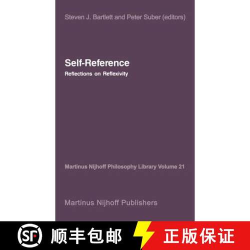 【3-4周达】Self-Reference : Reflections on Reflexivity [9789024734740]