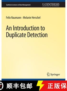 【3-4周达】An Introduction to Duplicate Detection [9783031007071]