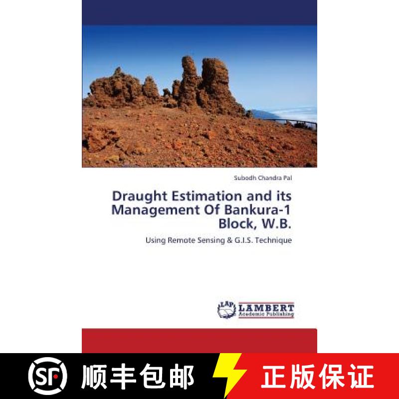 预订 Draught Estimation and Its Management of Bankura-1 Block, W.B. [9783659388453]