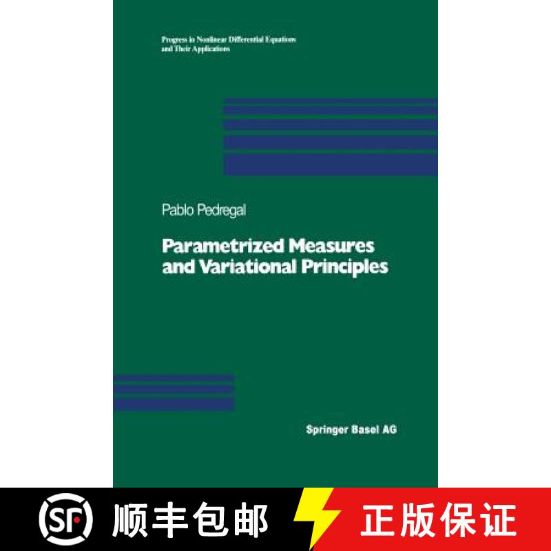 【3-4周达】Parametrized Measures and Variational Principles [9783034898157]