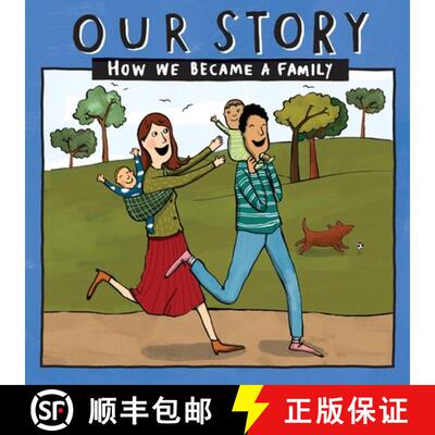【3-4周达】OUR STORY - HOW WE BECAME A FAMILY (44): Mum & dad families who used sperm donation (n... [9781912886029]
