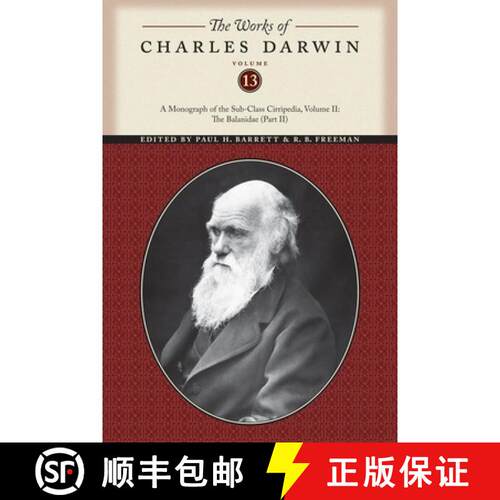 【3-4周达】Works of Charles Darwin, Volume 13: A Monograph of the Sub-Class Cirripedia, Volume II: th... [9780814720561]