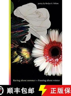 【3-4周达】Raving about Summer-Fussing about Winter [9780983433002]
