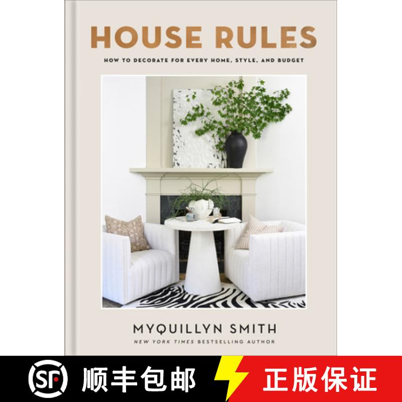 【2-3周达】House Rules: How to Decorate for Every Home, Style, and Budget [9780800744748]
