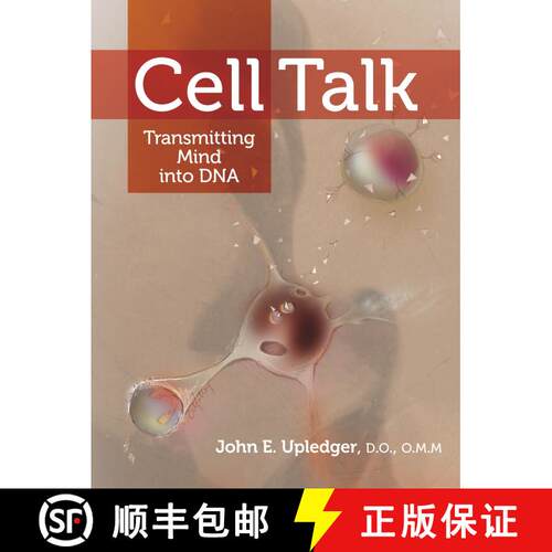 【3-4周达】Cell Talk: Transmitting Mind into DNA [9781556439131]