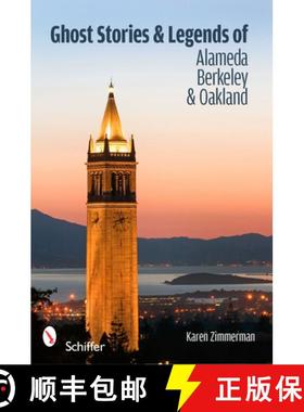【3-4周达】Ghost Stories and Legends of Alameda, Berkeley, and Oakland [9780764335761]