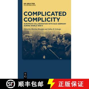 European 9783110671087 during Complicated Complicity World with Collaboration 预订 Nazi War Germany
