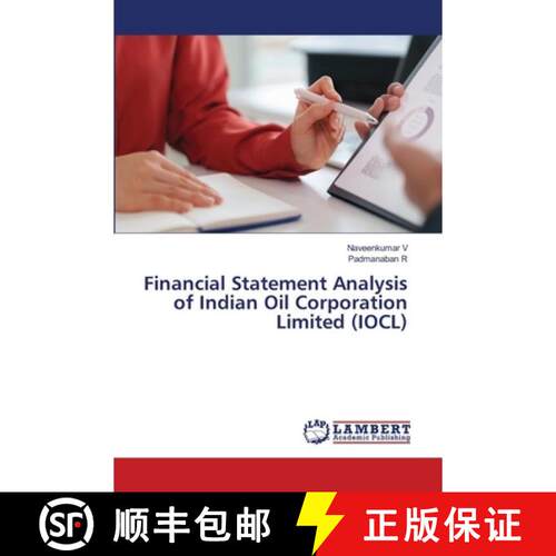 预订 Financial Statement Analysis of Indian Oil Corporation Limited (IOCL) (Aufl.) [9786209815508]