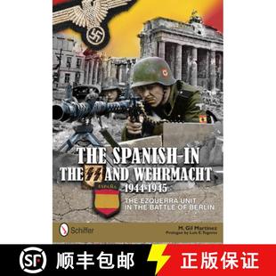 Battle Unit Berlin the Wehrmacht 1945 and Ezquerra 9780764342714 The... Spanish 4周达 The 1944