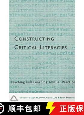 预订 Constructing Critical Literacies [9781572731035]
