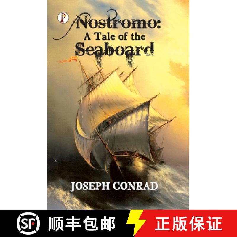 【3-4周达】Nostromo: A Tale of the Seaboard [9789355469267]