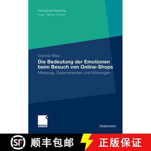 【3-4周达】Die Bedeutung der Emotionen beim Besuch von Online-Shops : Messung, Determinanten und Wirk... [9783834916839]
