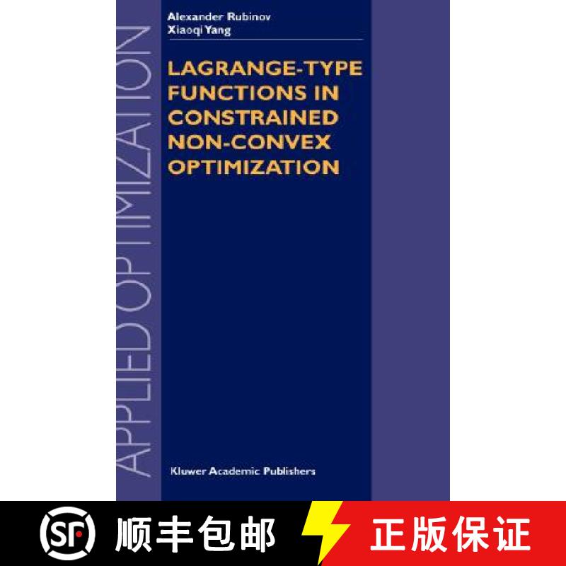 【3-4周达】Lagrange-Type Functions in Constrained Non-Convex Optimization [9781402076275]